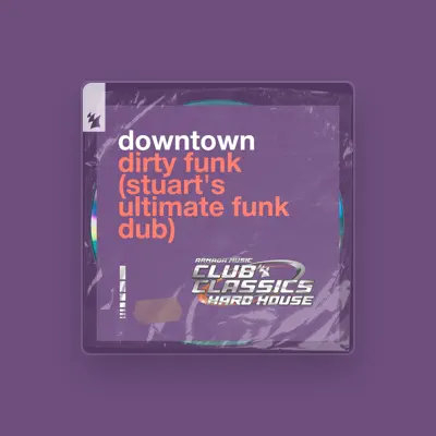 Listen to Downtown, watch music videos, read bio, see tour dates & more!