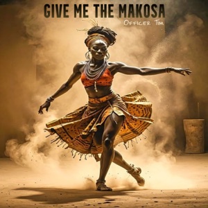 Give Me the Makosa - Single
