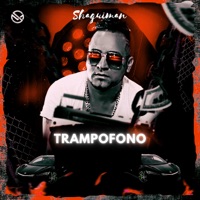 Trampofono (feat. Nene Blass) - Single - SHAGUIMAN