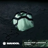Zombie (feat. Lara Kays) — Rolbac