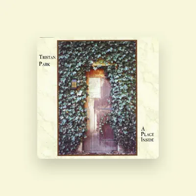 Listen to Tristan Park, watch music videos, read bio, see tour dates & more!