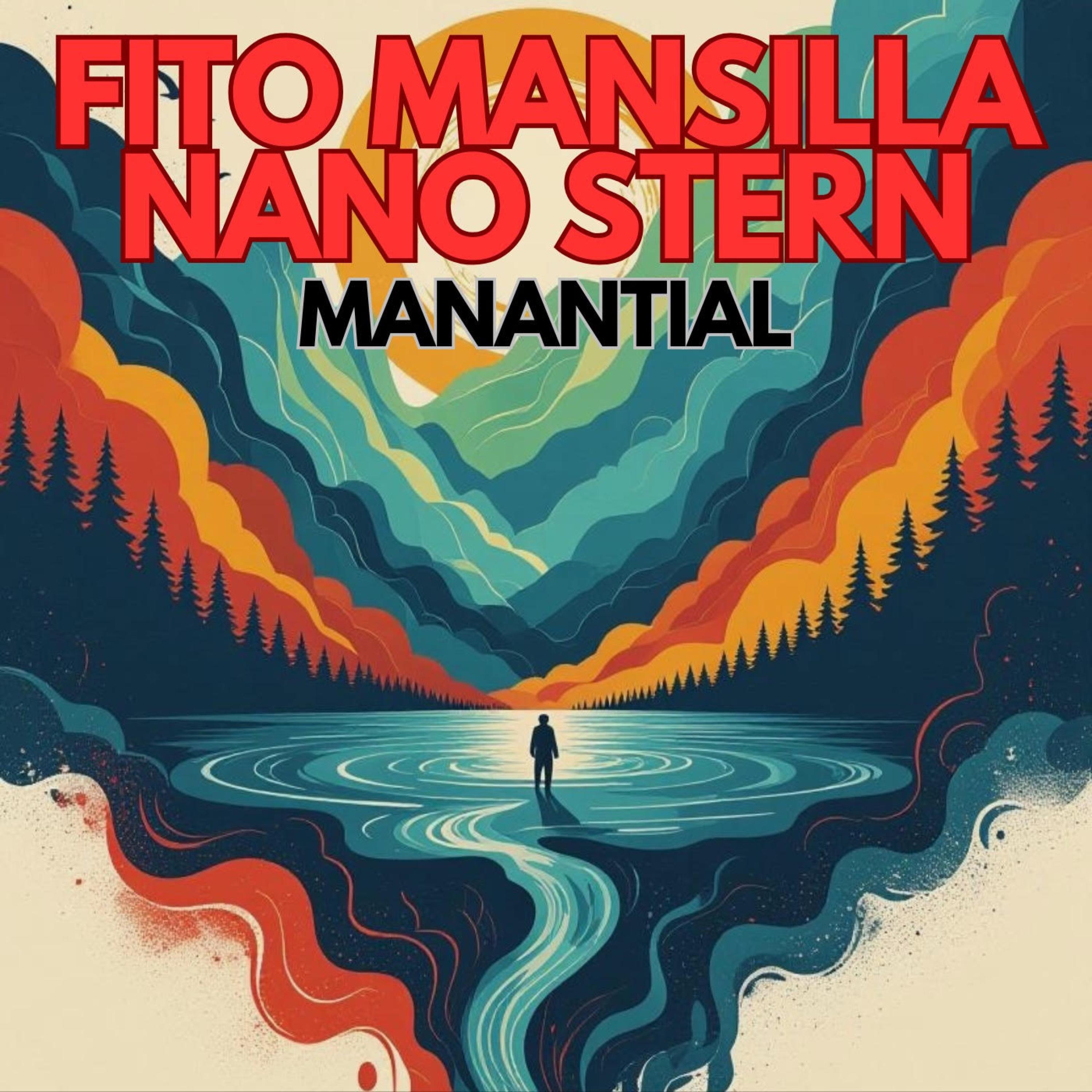 Manantial (feat. Nano Stern) - Single