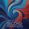 Second Thoughts