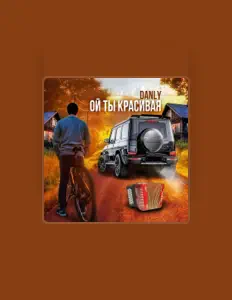 Dengarkan DANLY, tonton video musik, baca bio, lihat tanggal tur & lainnya!