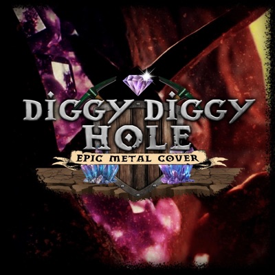 Diggy Diggy Hole (feat. Bard ov Asgard) - Single