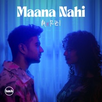 Maana Nahi - Single - MxRZI