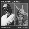 Fruto Do Que Vivo - Single