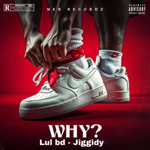Why? (feat. jiggidy)
