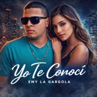 Yo Te Conocí - Single - Emy La Gargola