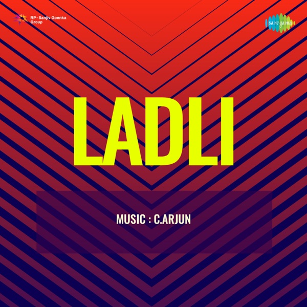 Ladli (Original Motion Picture Soundtrack) - Single