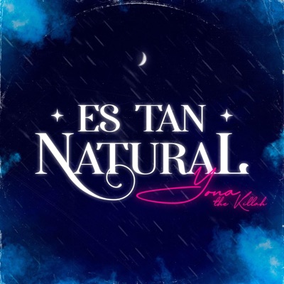 ES TAN NATURAL - Single