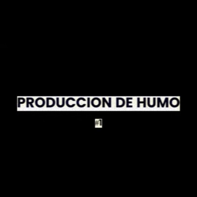Produccion De Humo #1 - Single