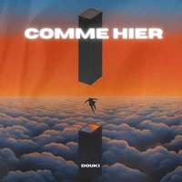 Comme hier - Single - Douki