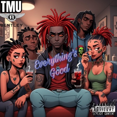 Everything's Good - Single