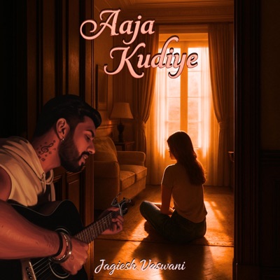 Aaja Kudiye - Single