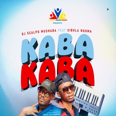Kaba kaba (feat. dj sibula ngoma) - Single