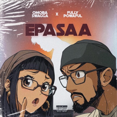 EPASAA (feat. Omoba Swagga) - Single
