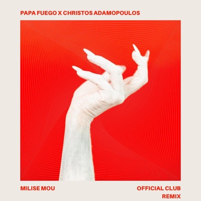 Milise mou (Official Club Remix) (feat. Christos Adamopoulos) - Single