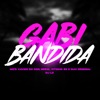 Gabi Bandida - Single