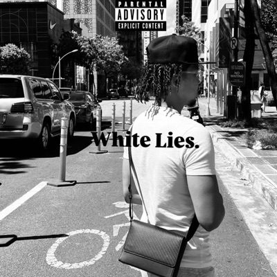 White Lies (feat. Aremz) - Single