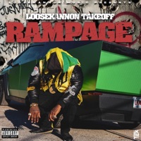 Rampage - Single - Loose Kannon Takeoff