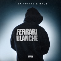 Ferrari Blanche - Single - La Fouine & Malo