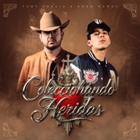Coleccionando Heridas - Single - Tony García & Eden Muñoz