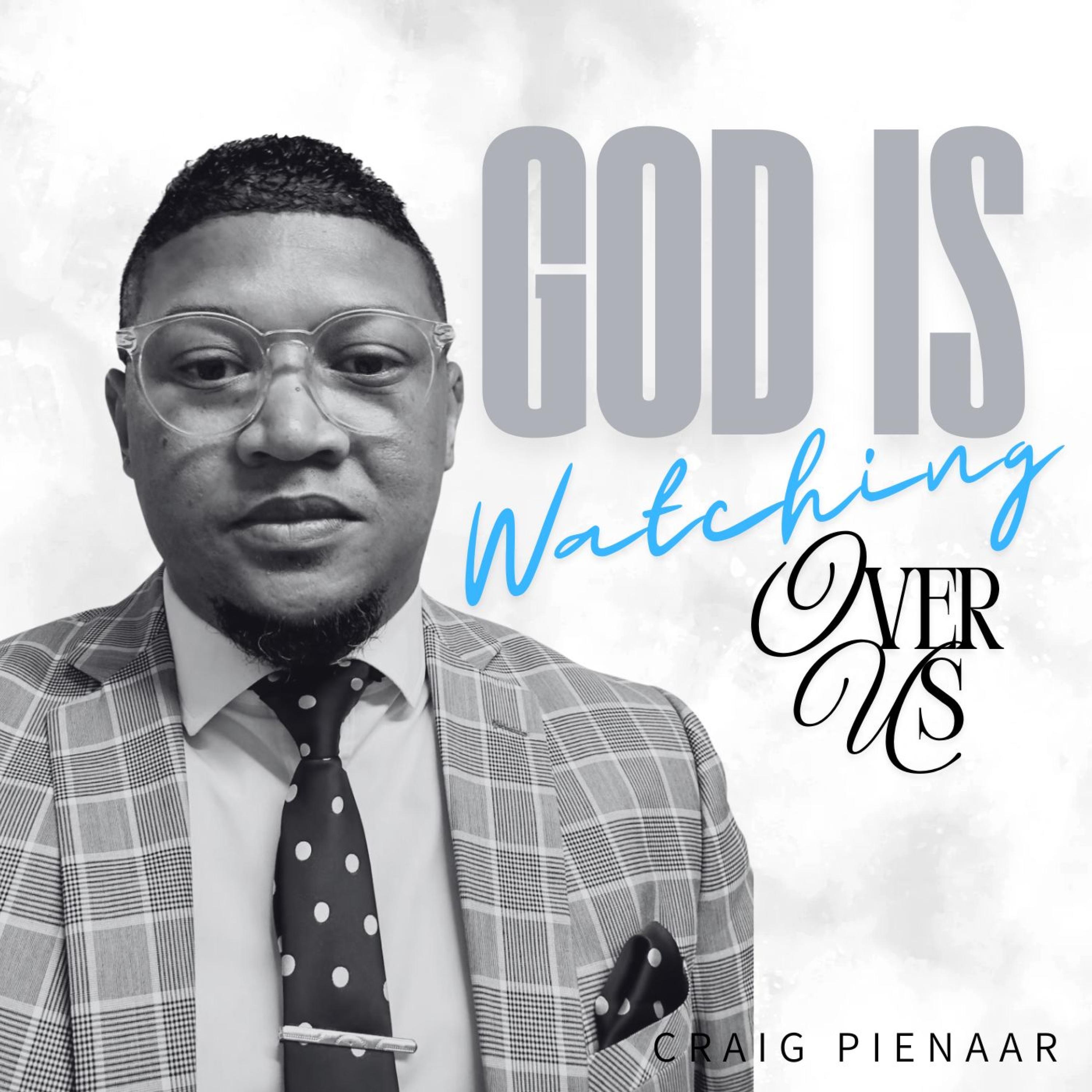 God Is Watching Over Us - Single
