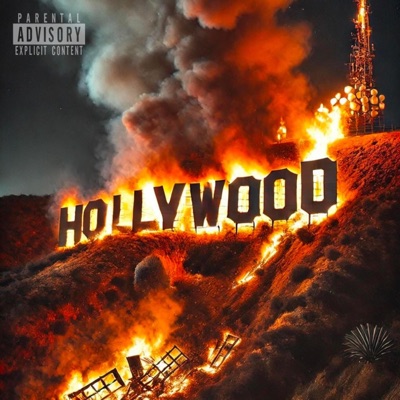 Hollywood Burning - Single