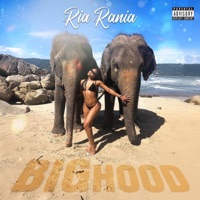 Big Hood - Single - Ria Rania