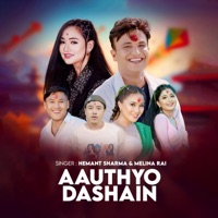 Aauthyo Dashain (feat. Melina Rai) - Single - Hemant Sharma