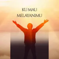 Ku mau melayani-Mu — Norbert Elhanan