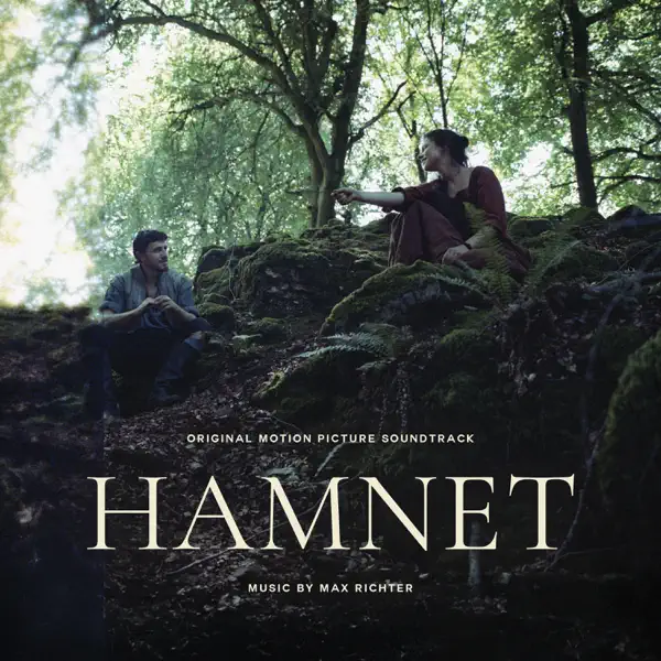 マックス・リヒターのHamnet (Original Motion Picture Soundtrack