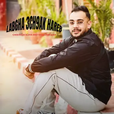 Labgha 3ch9ak Hareb