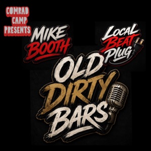 Ol' Dirty Bars (feat. The Local Beat Plug) - Single