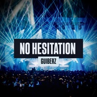 No Hesitation - Single - Guiberz