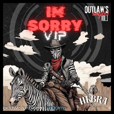 Im Sorry (VIP) - Single