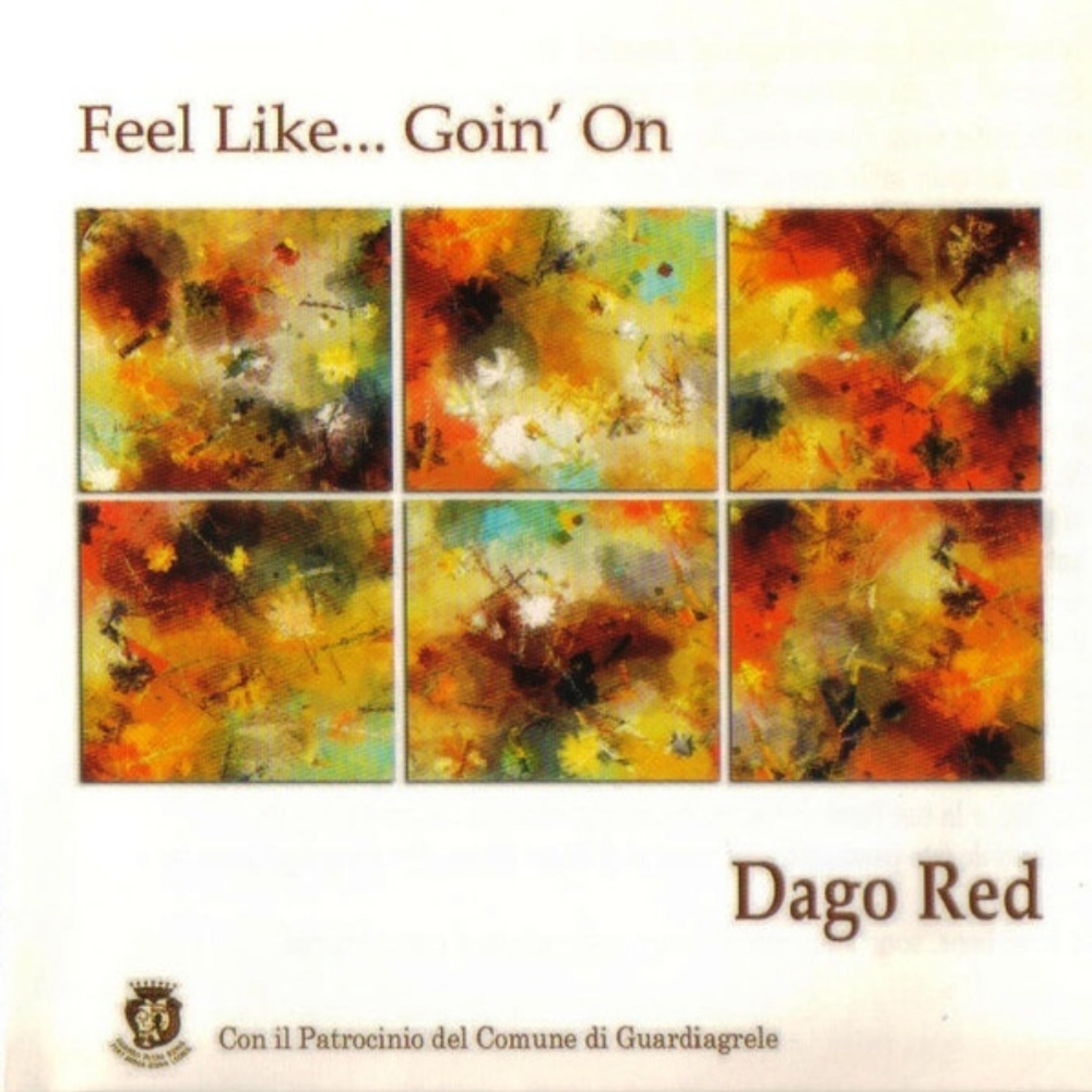 Feel Like...Goin' On