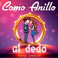 Como Anillo al Dedo - Single - Rene Garcia