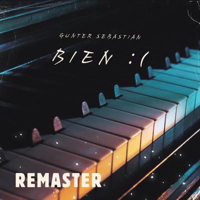BIEN :( (Remaster) - Single