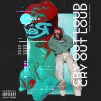Cry Out Loud - Single - El Jubo