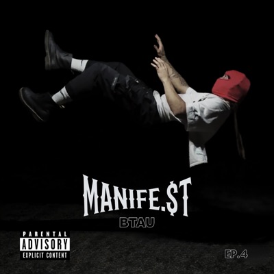 MANIFE.$ T EP.4 "BTAU" - Single
