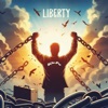 LIBERTY (feat. Ms Kay & 3.16) - Single