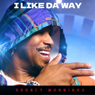 I LIKE DA WAY - Single