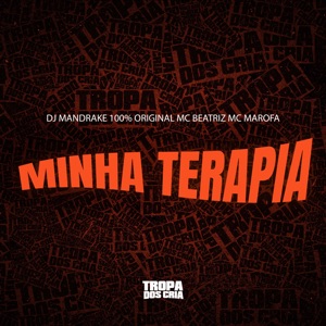 Minha Terapia (feat. TROPA DOS CRIA)