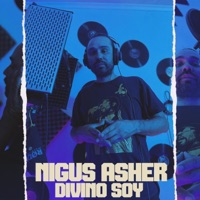 Divino soy - Single - Nigus Asher
