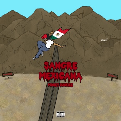 SANGRE MEXICANA - Single