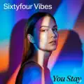 Vibes you stay