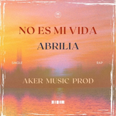 No es mi vida (feat. AkerMusicprod) - Single