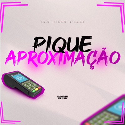 Pique Aproximação - Single
